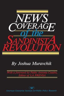 Book cover for News Coverage of the Sandinista Revolution