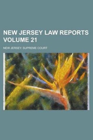 Cover of New Jersey Law Reports Volume 21