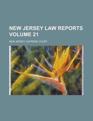 Book cover for New Jersey Law Reports Volume 21