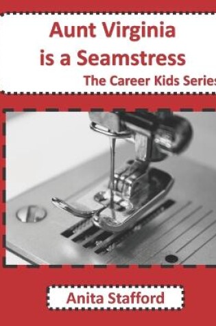 Cover of Aunt Virginia is a Seamstress