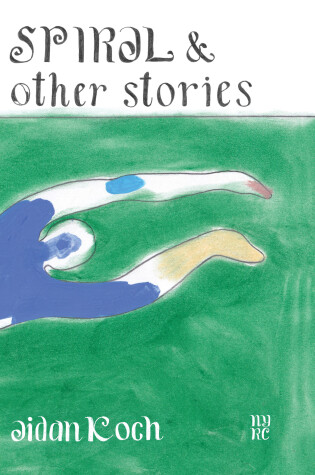 Cover of Spiral and Other Stories