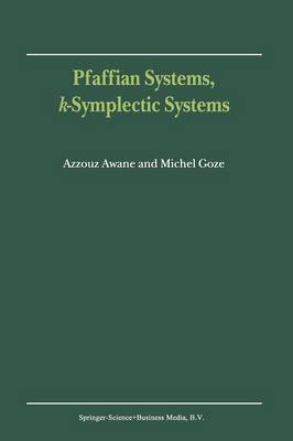 Book cover for Pfaffian Systems, k-Symplectic Systems