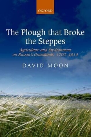 Cover of The Plough that Broke the Steppes