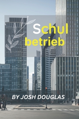 Book cover for Schulbetrieb