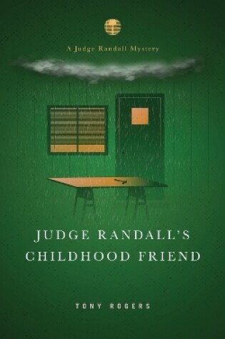 Cover of Judge Randall's Childhood Friend