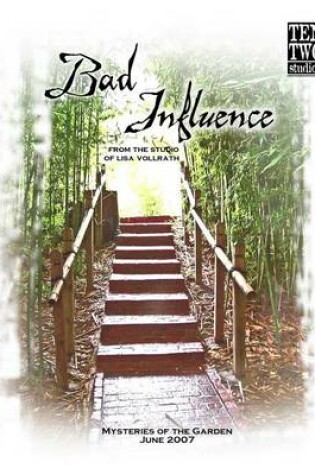 Cover of Bad Influence June 2007