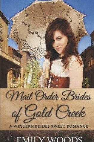Cover of Mail Order Brides of Gold Creek