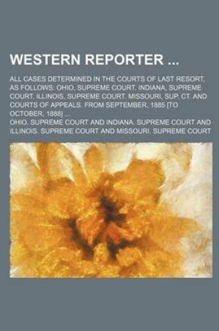Cover of Western Reporter; All Cases Determined in the Courts of Last Resort, as Follows