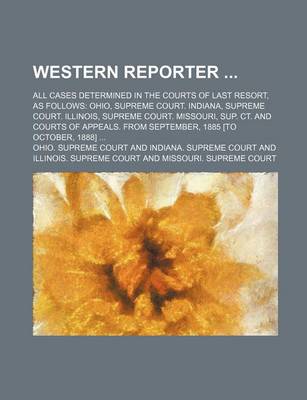 Book cover for Western Reporter; All Cases Determined in the Courts of Last Resort, as Follows