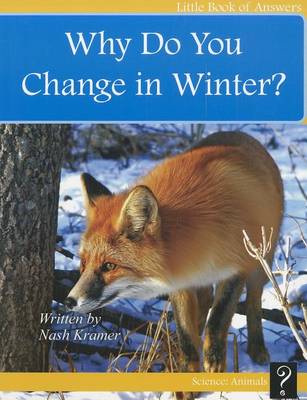 Book cover for Why Do You Change in Winter?