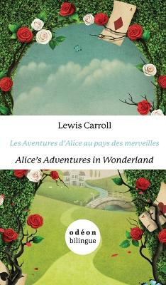 Book cover for Les Aventures d'Alice Au Pays Des Merveilles/Alice's Adventures In Wonderland