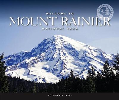 Book cover for Welcome to Mount Rainier National Park