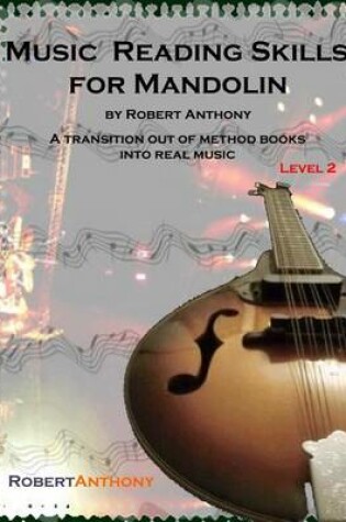 Cover of Music Reading Skills for Mandolin Level 2: A Transition Out of Method Books Into Real Music