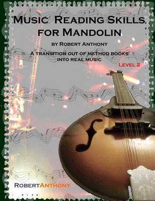 Book cover for Music Reading Skills for Mandolin Level 2: A Transition Out of Method Books Into Real Music