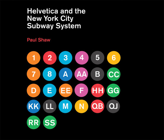 Book cover for Helvetica and the New York City Subway System