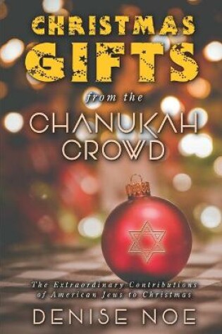 Cover of Christmas Gifts from the Chanukah Crowd