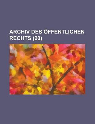 Book cover for Archiv Des Ffentlichen Rechts (20)