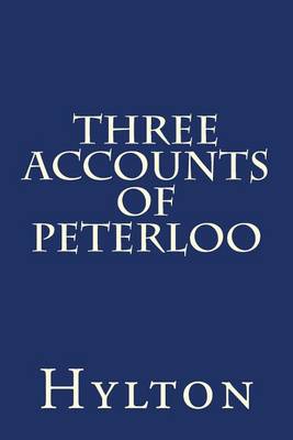 Book cover for Three Accounts of Peterloo