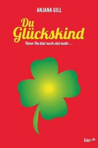 Cover of Du Gluckskind