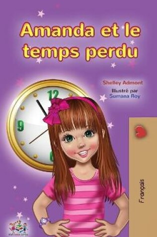 Cover of Amanda and the Lost Time (French Children's Book)