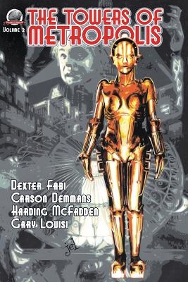 Book cover for The Towers of Metropolis Volume 2