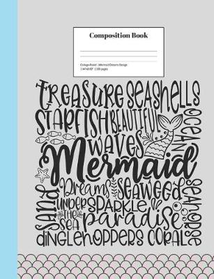 Book cover for Composition Book College-Ruled Mermaid Dreams Design