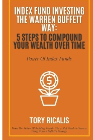 Cover of Index Fund Investing the Warren Buffett Way