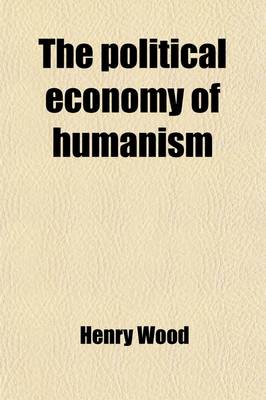 Book cover for The Political Economy of Humanism