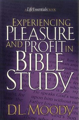 Cover of Experiencing Pleasure and Profit in Bible Study