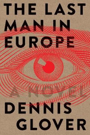 Cover of The Last Man in Europe: A Novel