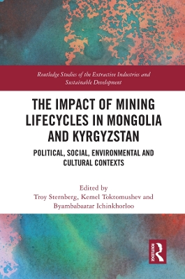 Book cover for The Impact of Mining Lifecycles in Mongolia and Kyrgyzstan