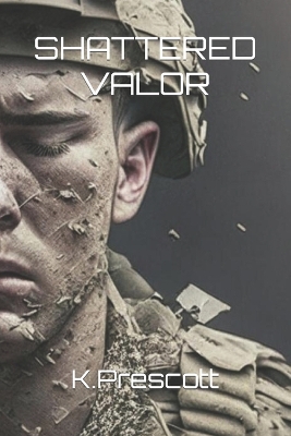 Book cover for Shattered Valor