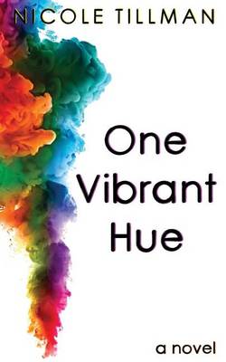 Book cover for One Vibrant Hue