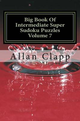 Book cover for Big Book of Intermediate Super Sudoku Puzzles Volume 7