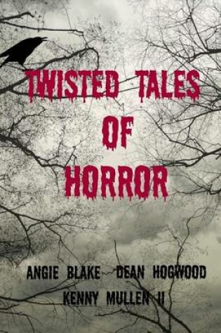 Cover of Twisted Tales of Horror