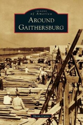 Cover of Around Gaithersburg