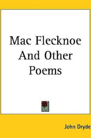 Cover of Mac Flecknoe and Other Poems