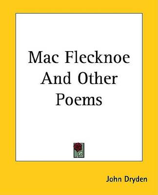 Book cover for Mac Flecknoe and Other Poems