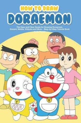 Cover of How to Draw Doraemon