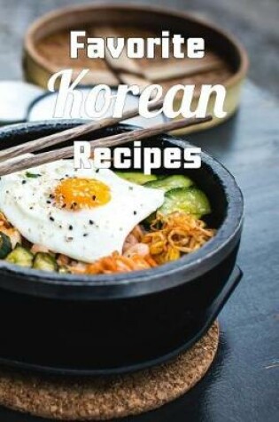 Cover of Favorite Korean Recipes