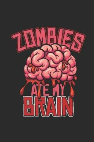 Cover of Zombies Ate My Brain