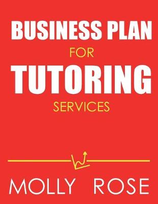 Book cover for Business Plan For Tutoring Services