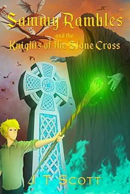 Book cover for Sammy Rambles and the Knights of the Stone Cross