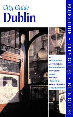 Book cover for Blue Guide Dublin