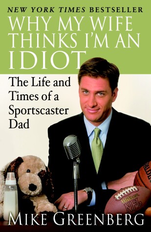 Book cover for Why My Wife Thinks I'm an Idiot