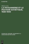 Book cover for La paysannerie et le pouvoir sovietique, 1928-1930