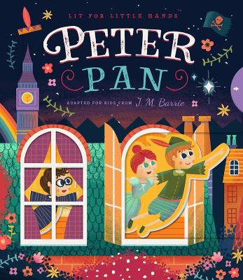 Book cover for Lit for Little Hands: Peter Pan