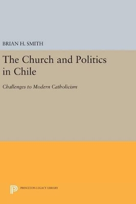 Book cover for The Church and Politics in Chile