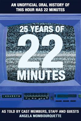 Cover of 25 Years of 22 Minutes