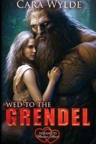 Cover of Wed to the Grendel